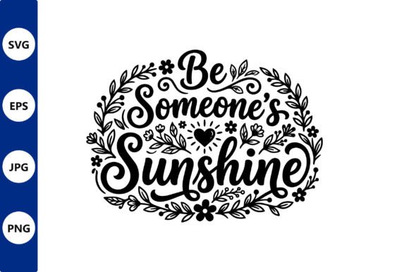 Be Sunshine Floral Wreath Hand Lettered