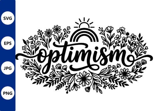 Bold Vector Floral Lettering Optimism