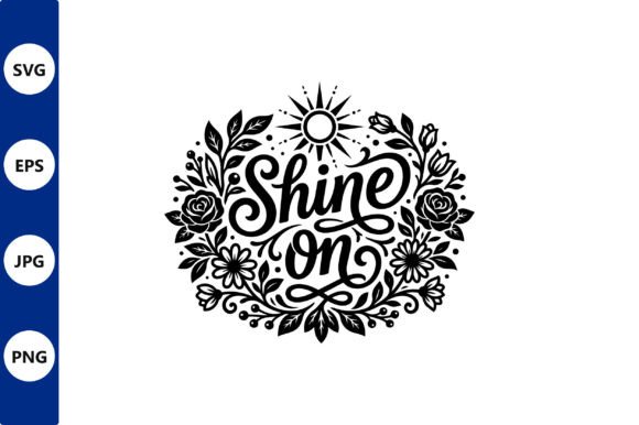 Shine on Floral Circle Vector Design